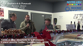 Acteurs Locaux Castelsarrasin : Fabien et Mika - Boucherie de la Promenade  - 5 place Lamothe Cadillac, Castelsarrasin - 82100