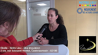 Acteurs Locaux Castelsarrasin : Elodie - Notre Lieu et Une Impulsion 2 bis Rue Edouard Herriot,  Castesarrasin - 82100